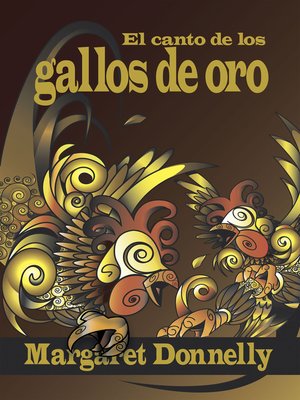 cover image of El Canto De Los Gallos De Oro